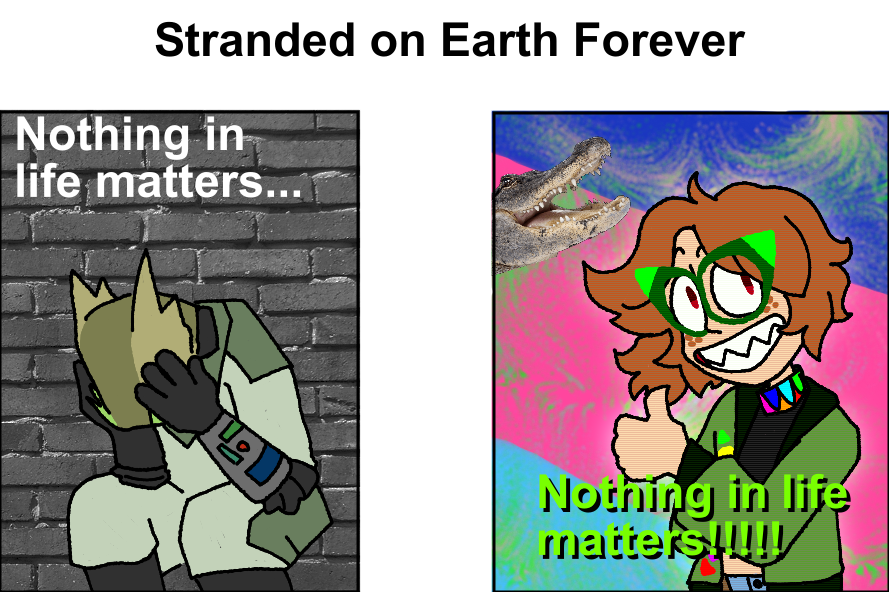 Meme labeled 'Stranded on Earth Forever.' On one side, Mergiol sits with their head in their hands, labeled 'Nothing in life matters...' On the other, Vreeza smiles and gives a thumbs up, labeled 'Nothing in life matters!'